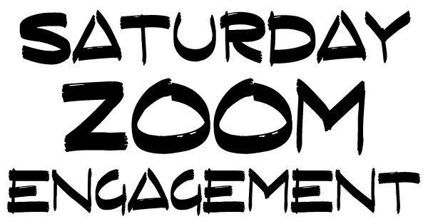 Saturday Zoom Engagement graphic