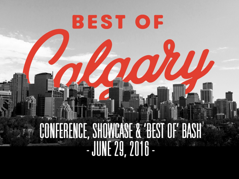 Best of Calgary Supposium, Showcase and ‘Best of’ Bash
