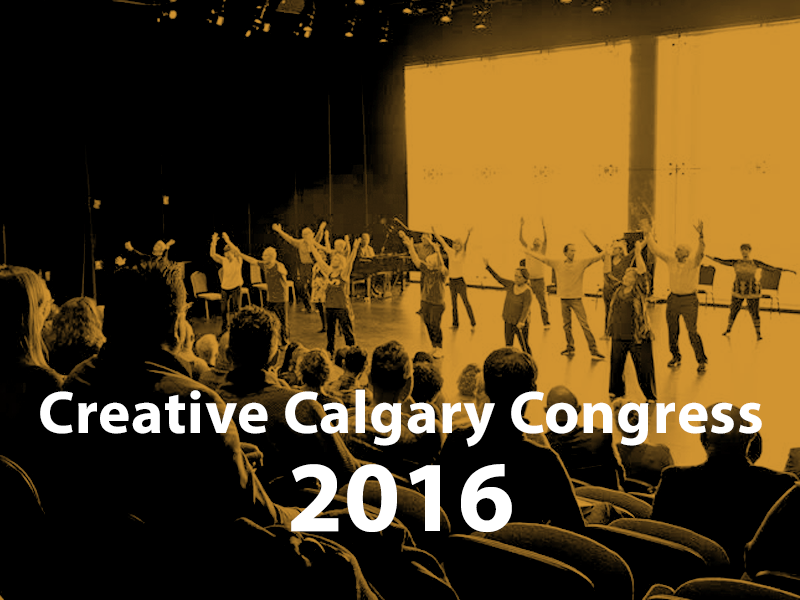 Creative Calgary Congress 2016