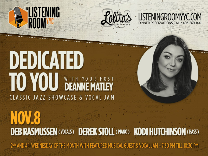 The Listening Room YYC Presents Dedicated to You with Deb Rasmussen Poster