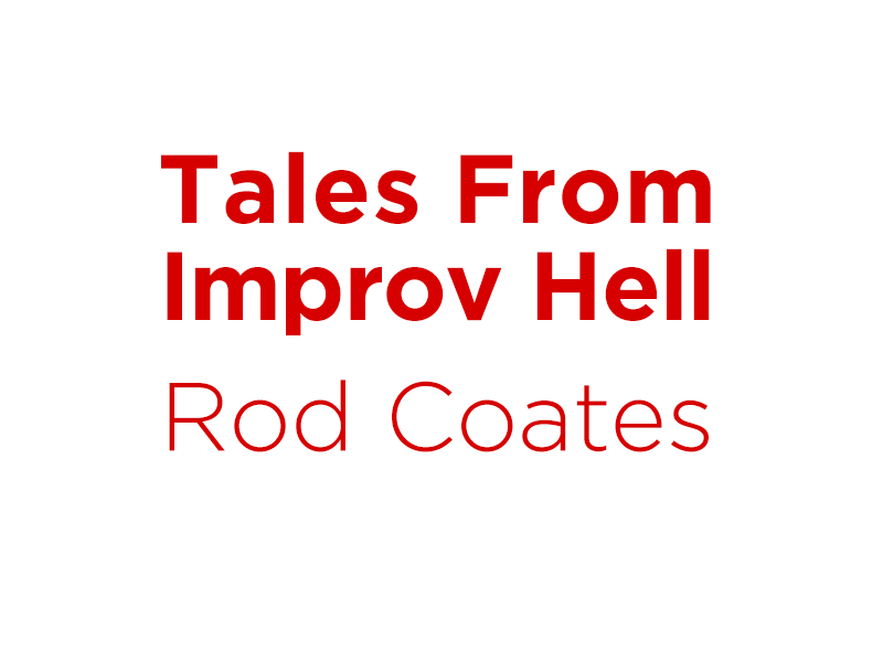 Image - Rod Coates Tales from Improv Hell Auditions