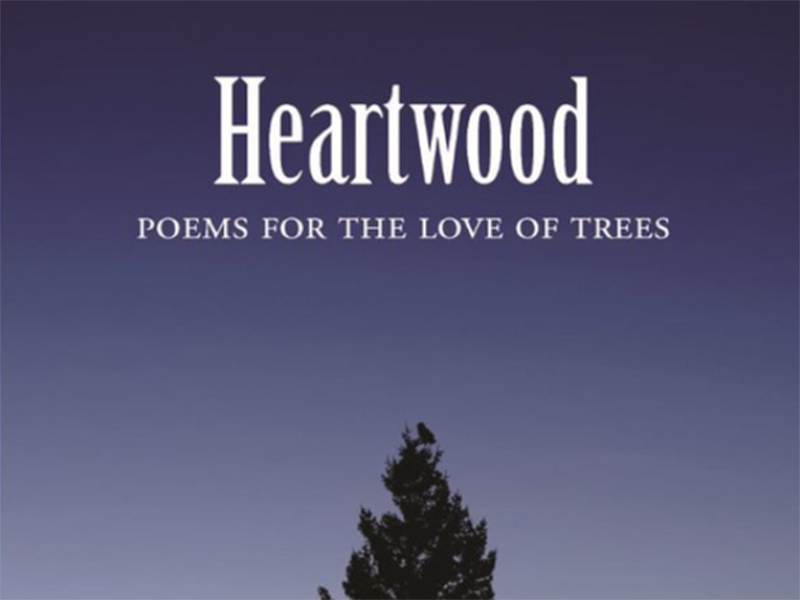 Cover of Heartwood: Poems for the Love of Trees