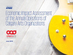 Cover of Economic Impact Assessment of Calgary Arts Organizations