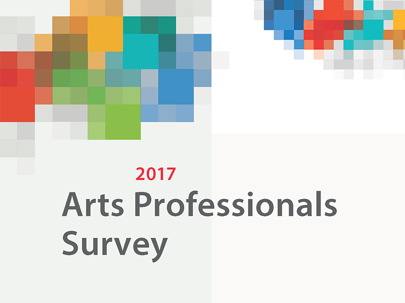Cover for the 2017 Arts Professionals Survey
