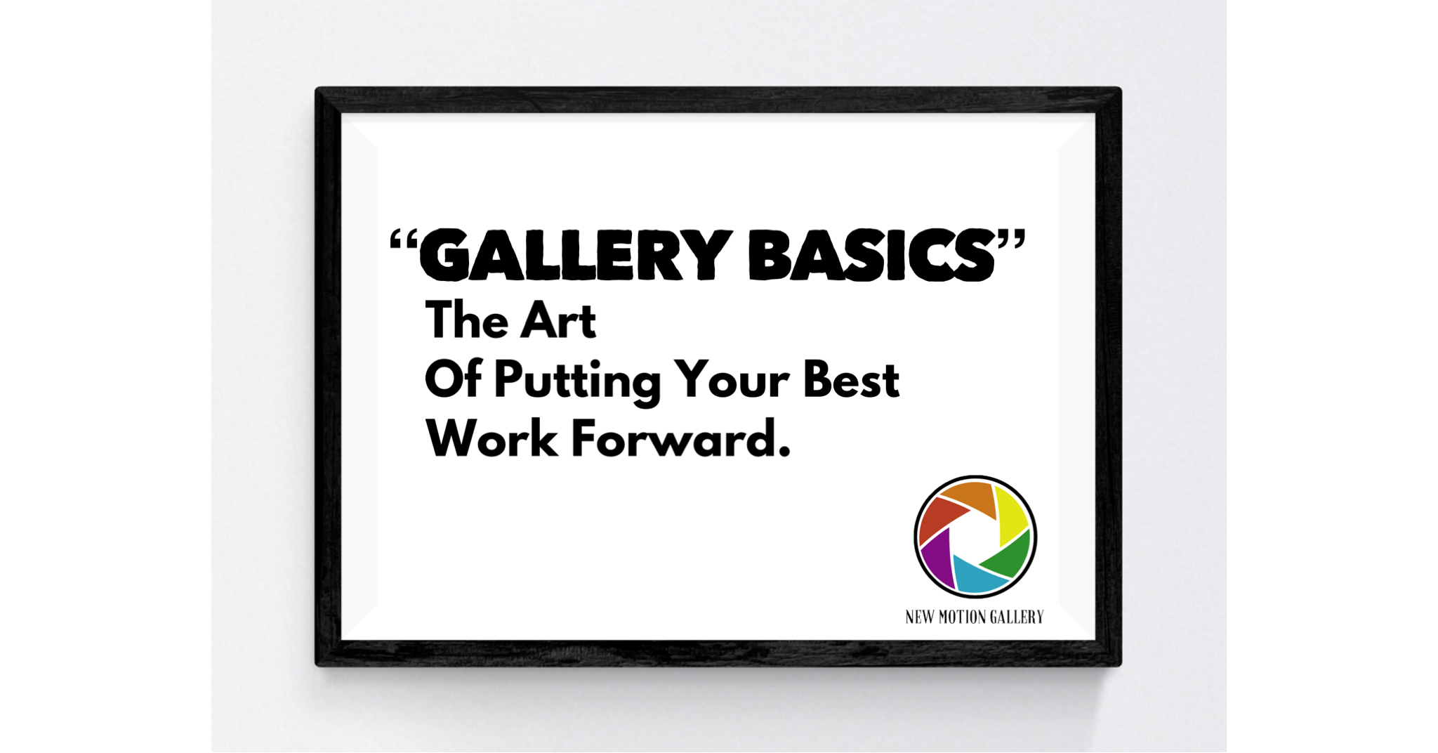 promo Gallery Basics - New Motion Gallery