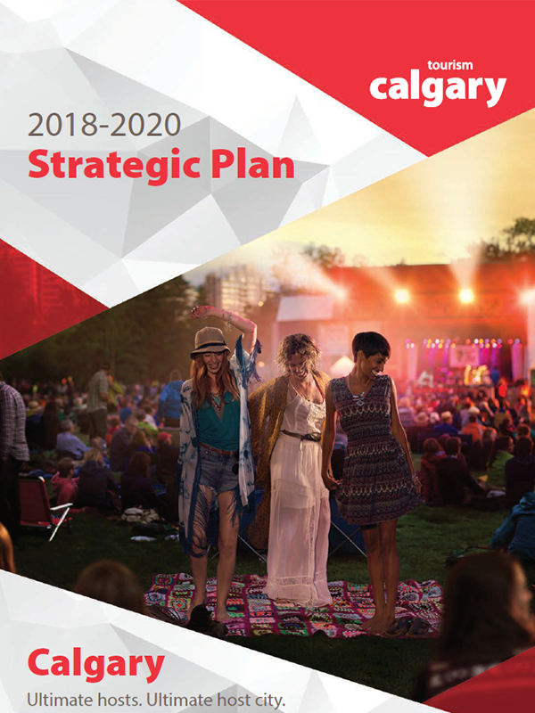 The cover for Tourism Calgary's 2018 – 2020 Strategic Plan