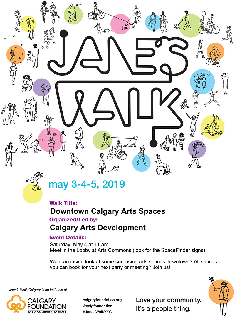 A poster for Downtown Calgary's Arts Spaces, part of Jane's Walk