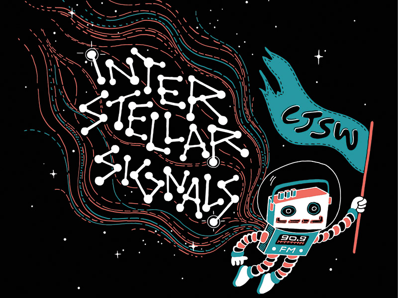 A graphic of a space man and the words, Interstellar Signals CJSW