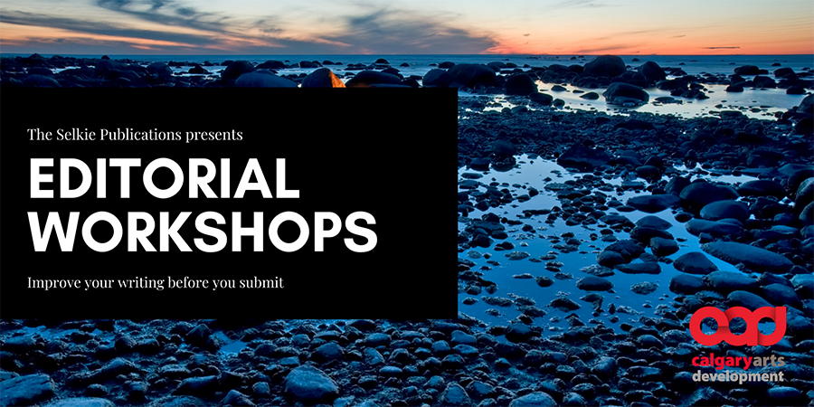 The Selkie Publications presents – Editorial Workshops – Improve your writing before you submit