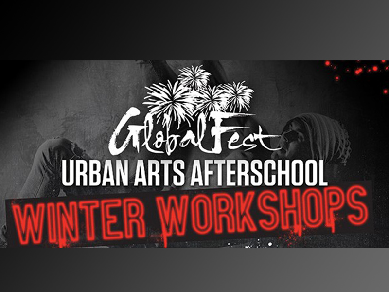 A graphic for GlobalFest Urban Arts Afterschool Winter Workshop
