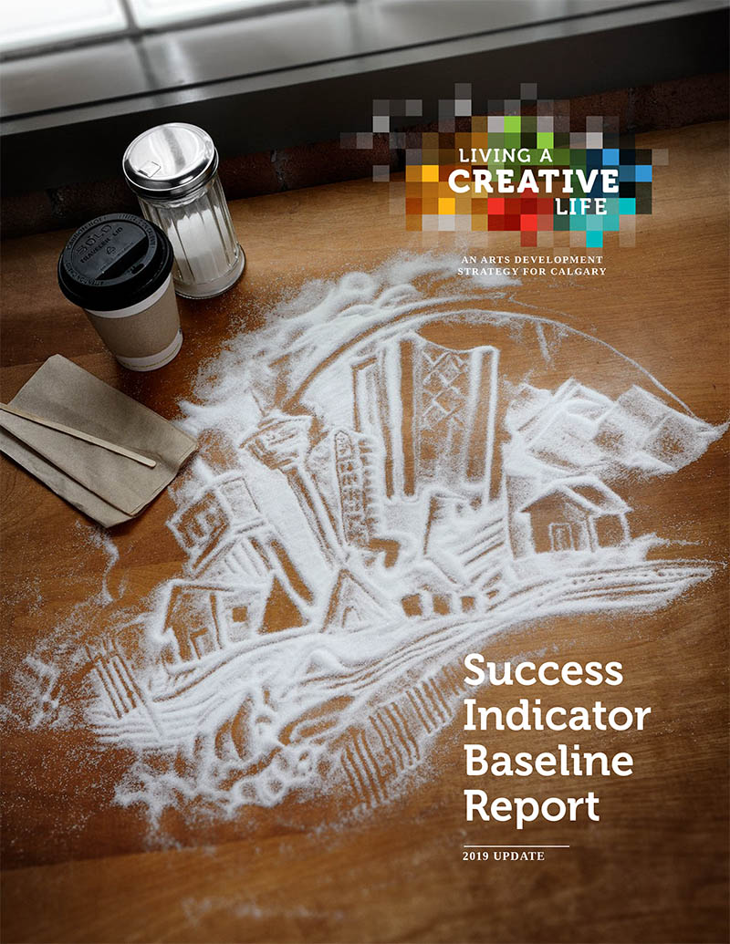 Living a Creative Life: Success Indicator Baseline Report 2019 update cover