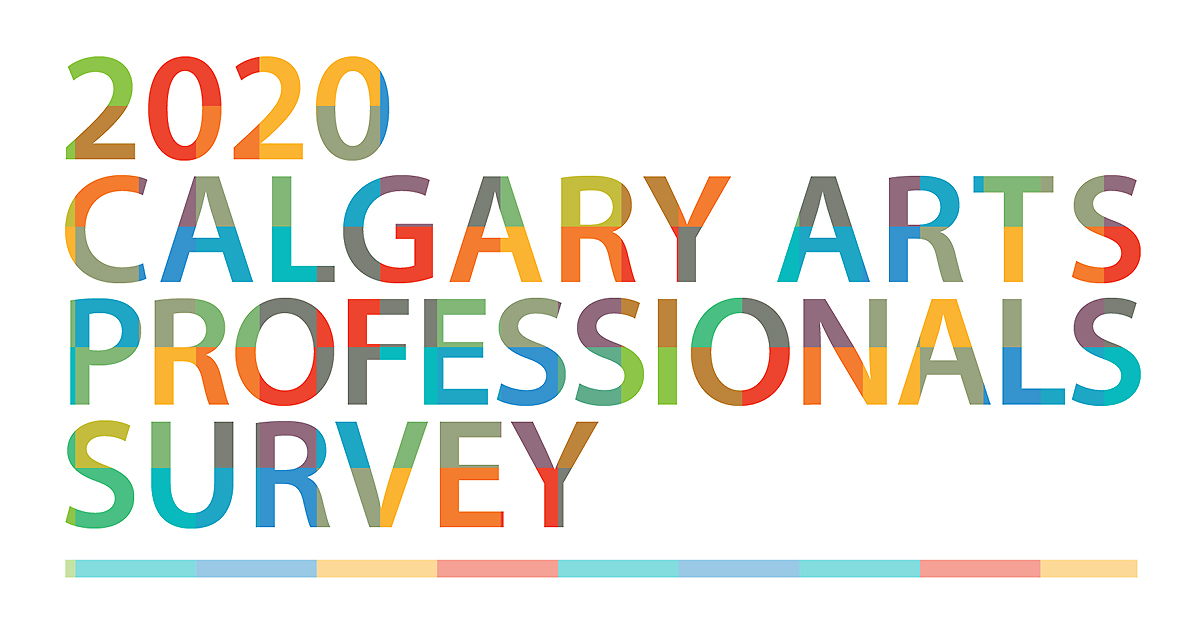 2020 Calgary Arts Professionals Survey graphic