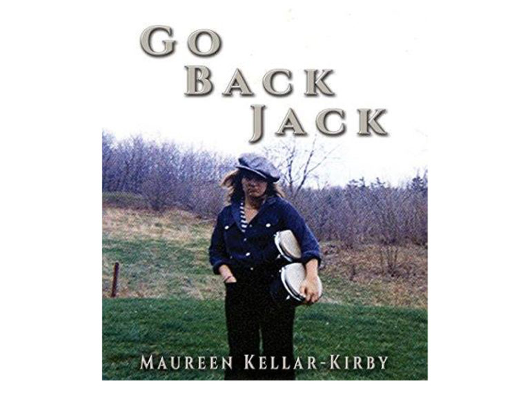 The cover of Go Back Jack by Maureen Kellar-Kirby