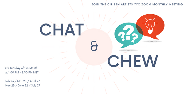 Join the Citizen Artists YYC Zoom monthly meeting