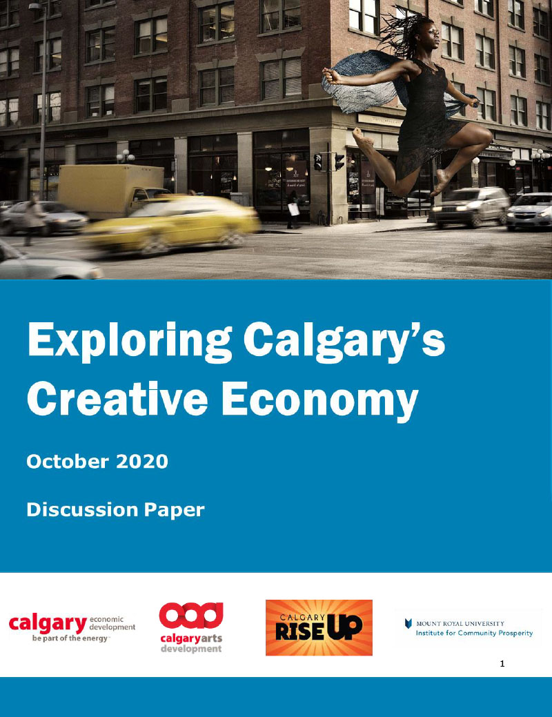 The cover of the Exploring Calgary's Creative Economy discussion paper