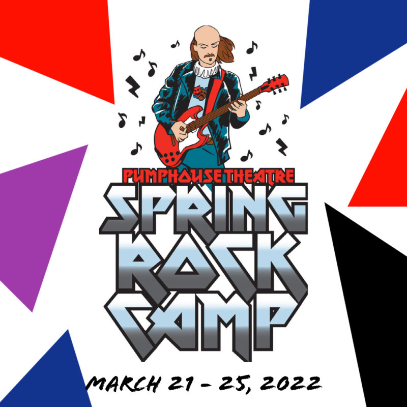 Promotion for Pumphouse Theatre's Spring Break Drama Day Camp | Spring Rock Camp | March 21-25, 2022