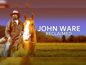 A promo image for the film John Ware Reclaimed