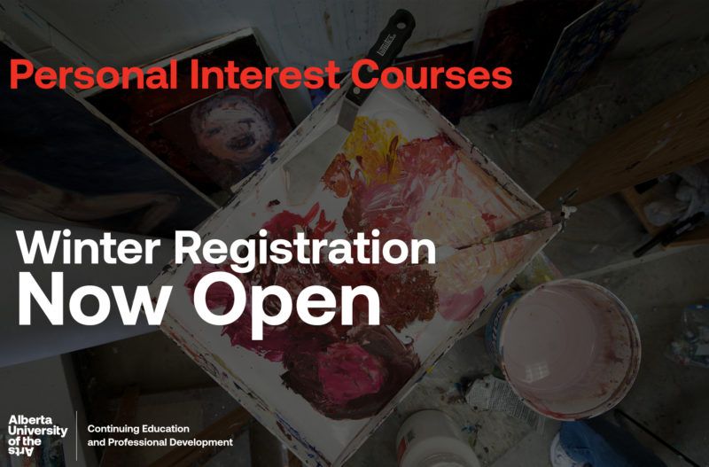 Alberta University of the Arts | Personal Interest Courses