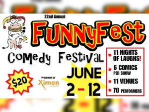 A promo graphic for 22nd Annual Funnyfest Comedy Festival