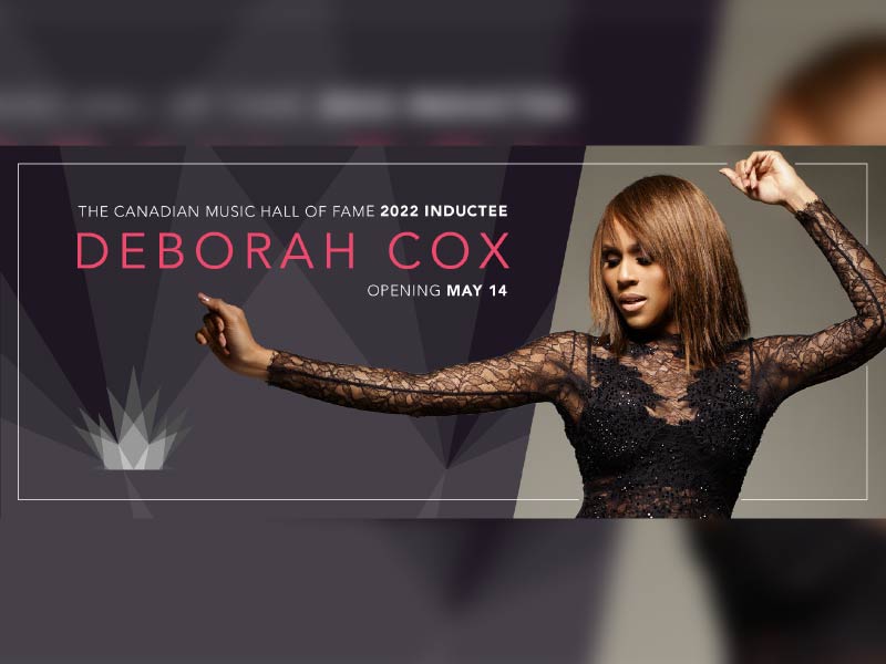 A promo image for Canadian Music Hall of Fame 2022 Inductee: Deborah Cox