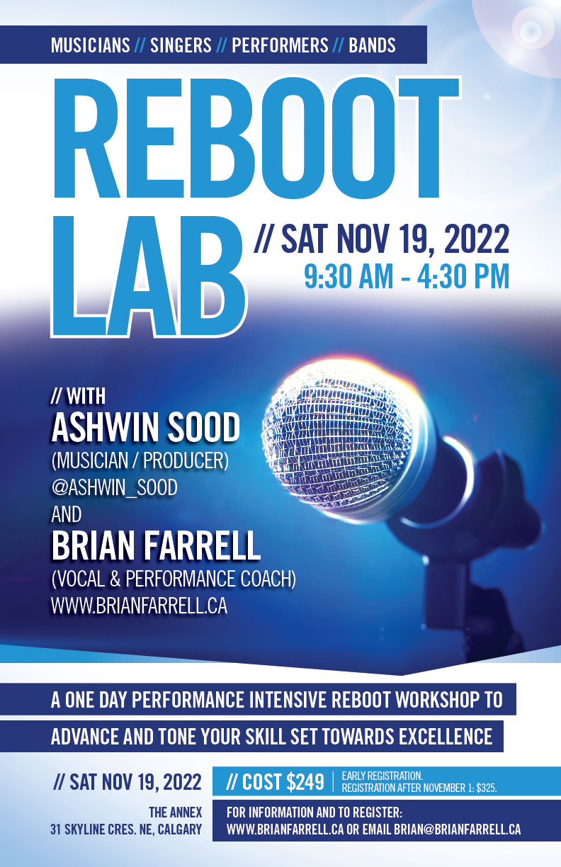 With Ashwin Sood (Producer/Musician) & Brian Farrell (Vocal/Performance Coach) | Saturday November 19, 2022