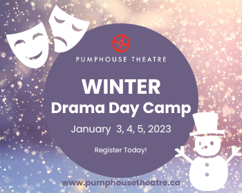 January 3&4, 2022 | Pumphouse Theatre