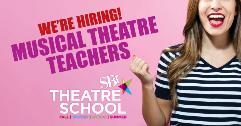 We're hiring Musical Theatre Teachers | Theatre School