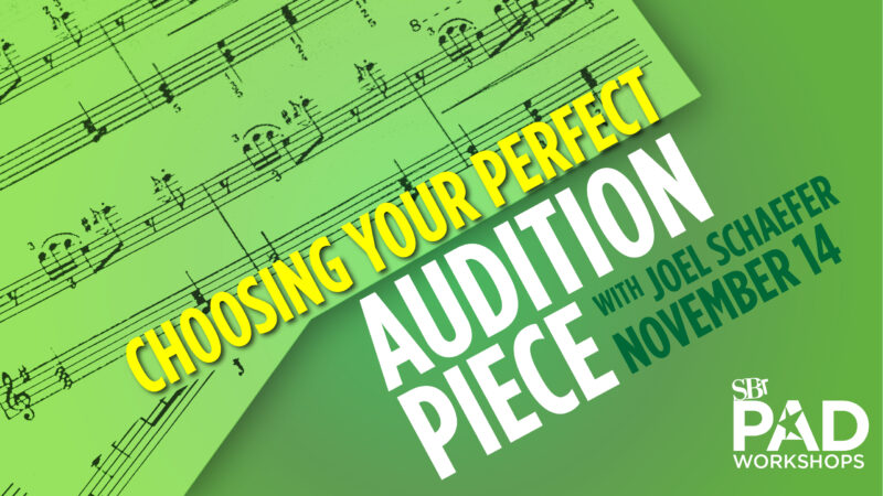 Choosing your perfect audition piece