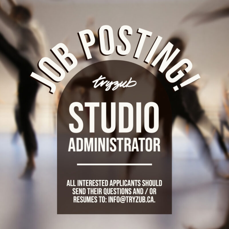 Tryzub Studio Administrator | All interested applicants should send their questions and / or resumes to: All interested applicants should send their questions and / or resumes to: info@tryzub.ca.