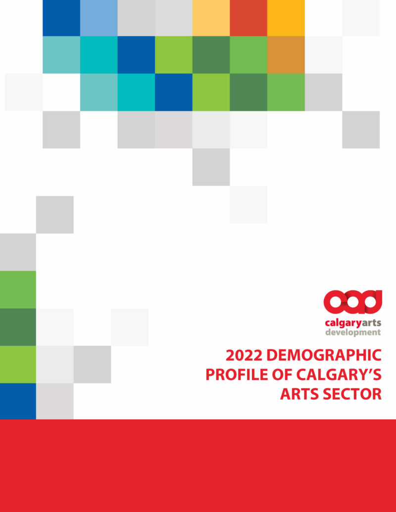 Cover page for the 2022 Demographic Profile of Calgary's Arts Sector PDF | CADA logo