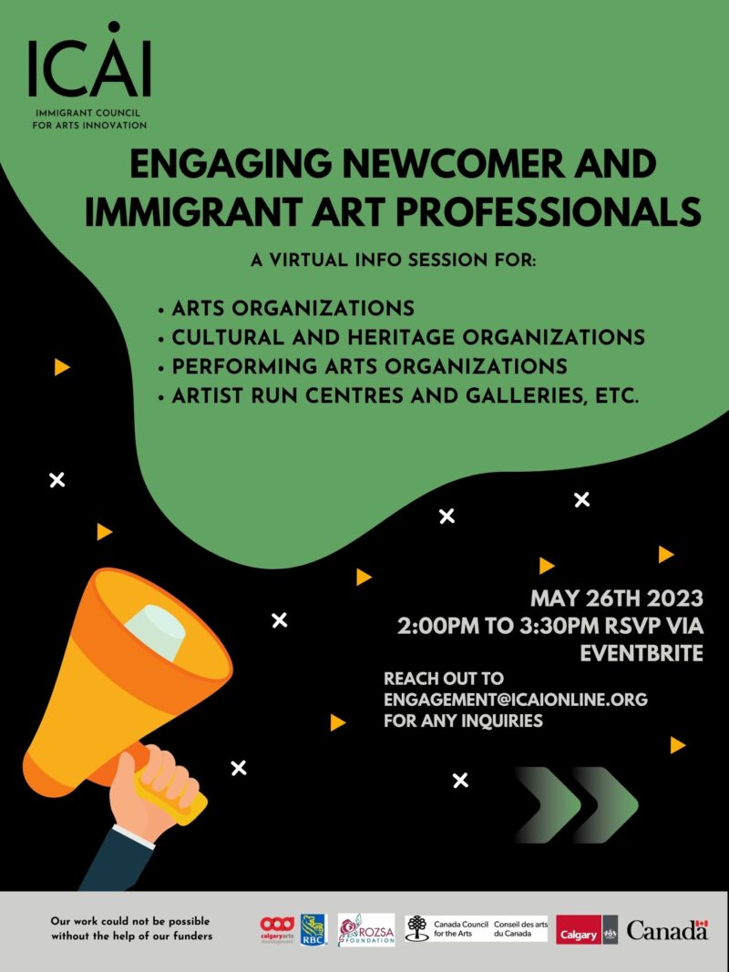 A poster for Engaging Newcomer and Immigrant Art Professionals virtual info session presented by the Immigrant Council for Arts Innovation on May 26, 2023.