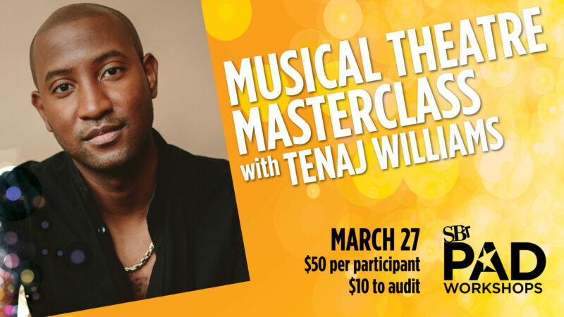 Poster advertising a musical theatre masterclass with Tenaj Williams on March 27, 2023