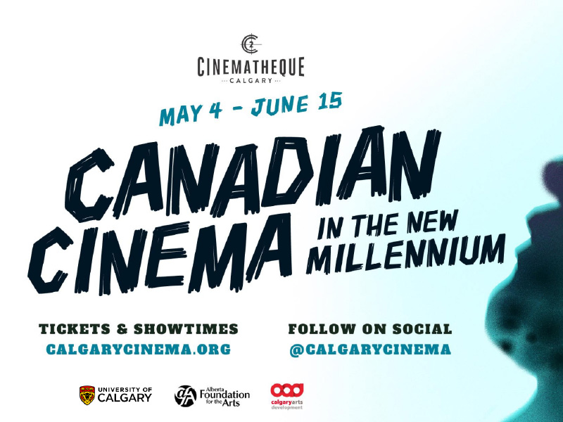 A promo image for Canadian Cinema in the New Milennium