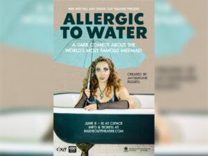 Image of promo poster for Allergic to Water