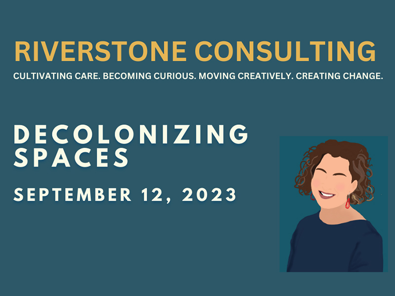 Decolonizing Spaces | September 12, 2023