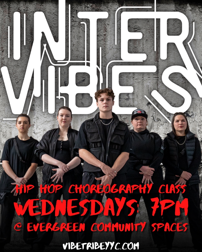 Hip Hop Choreography class | Wednesdays: 7pm @ Evergreen Community Spaces | vibetribeyyc.com