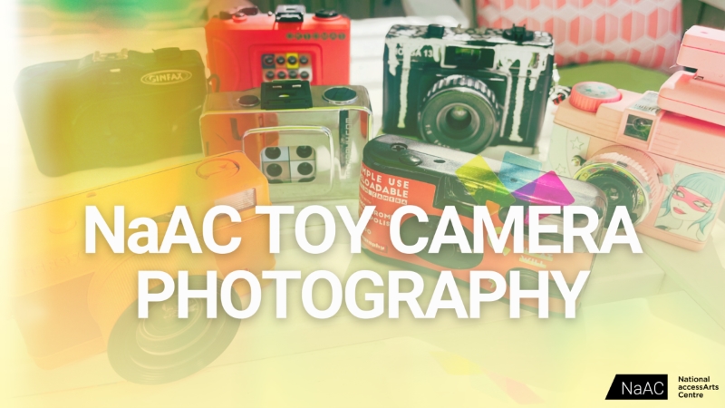 Graphic with images of cameras and the title: NaAC Toy Camera Photography