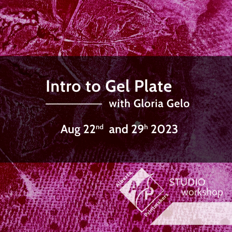 Intro to Gel Plate with Gloria Gelo | August 22n and 29th, 2023