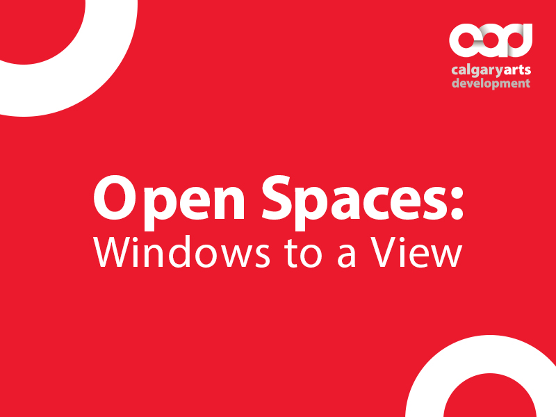 Open Spaces: Windows to a View