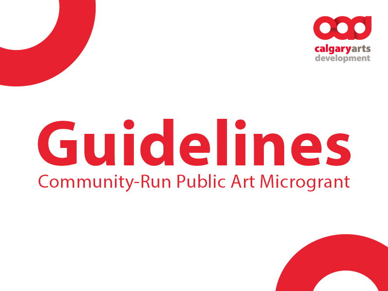 Calgary Arts Development logo | Guidelines Comm Run Public Art Microgrant