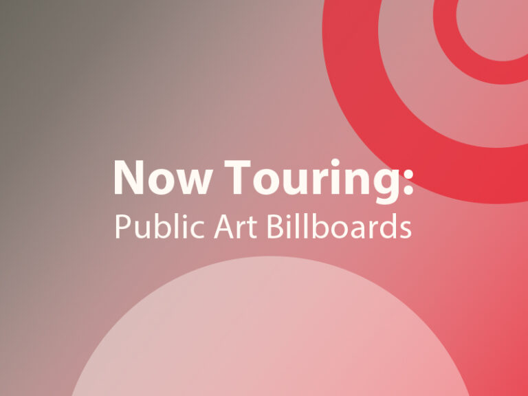 Graphic: Now Touring Public Art Billboards with colour branding