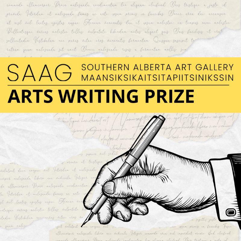 Southern Aberta Art Gallery's Arts Writing Prize, which includes an illustrated version of a hand, with a pen writing.