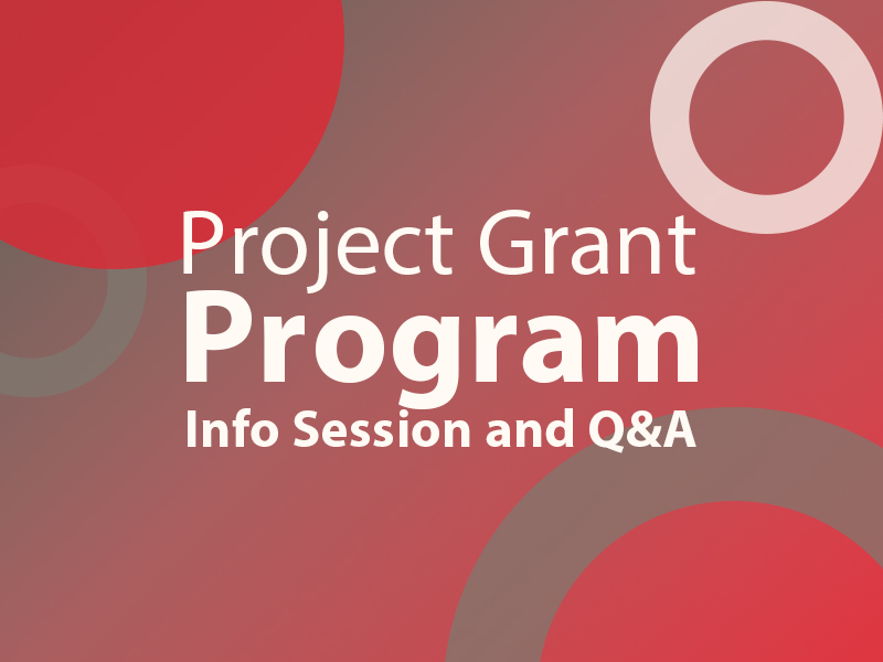 Project Grant Program Info Session and Q&A graphic with brand colours