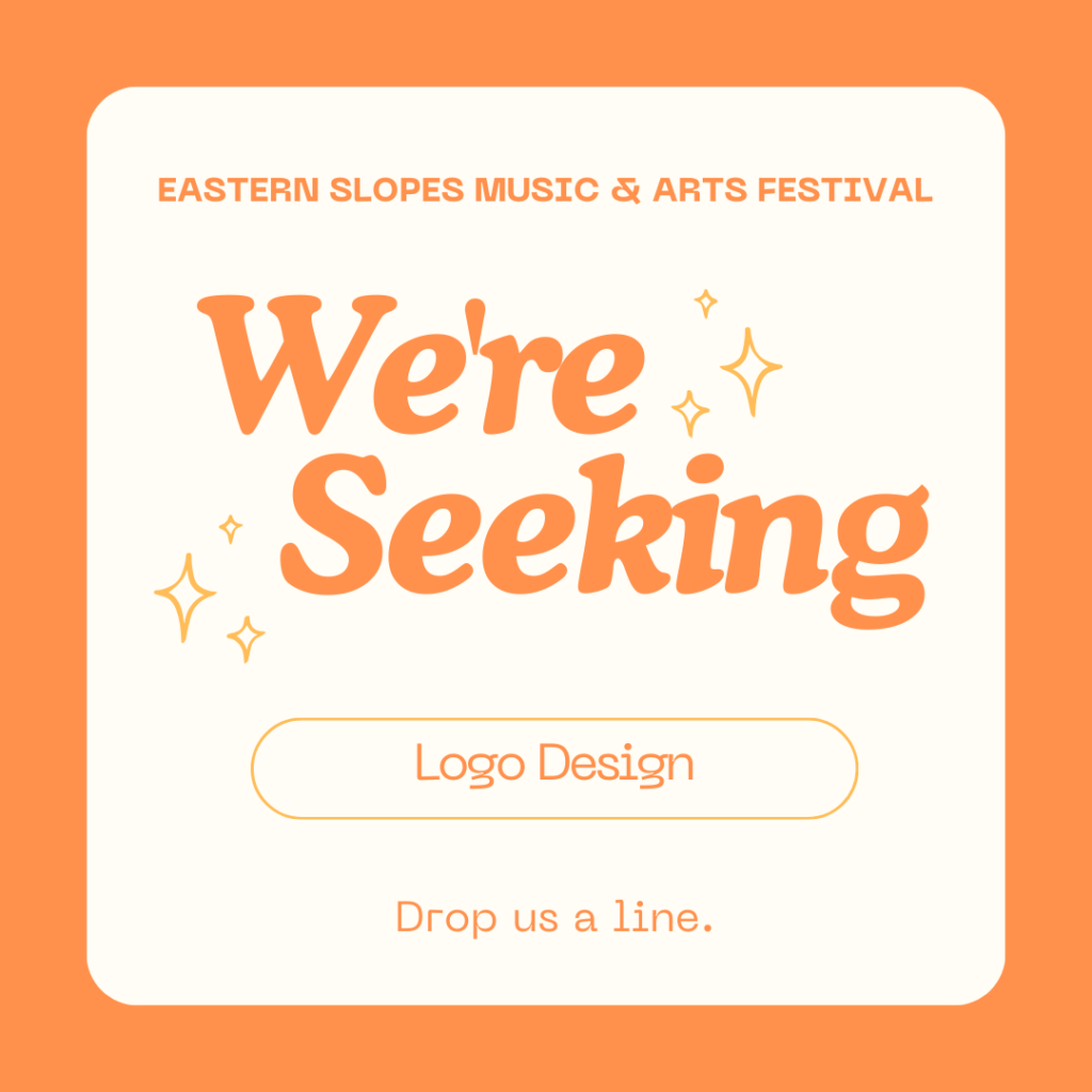 Eastern Slopes Music & Arts Festival graphic for: We're Seeking Logo Design