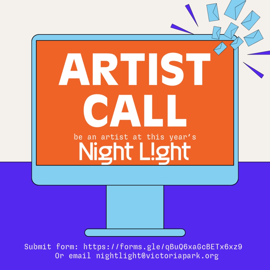 Graphic to promote the Artist Call: Be an artist at this year's Night L!ght