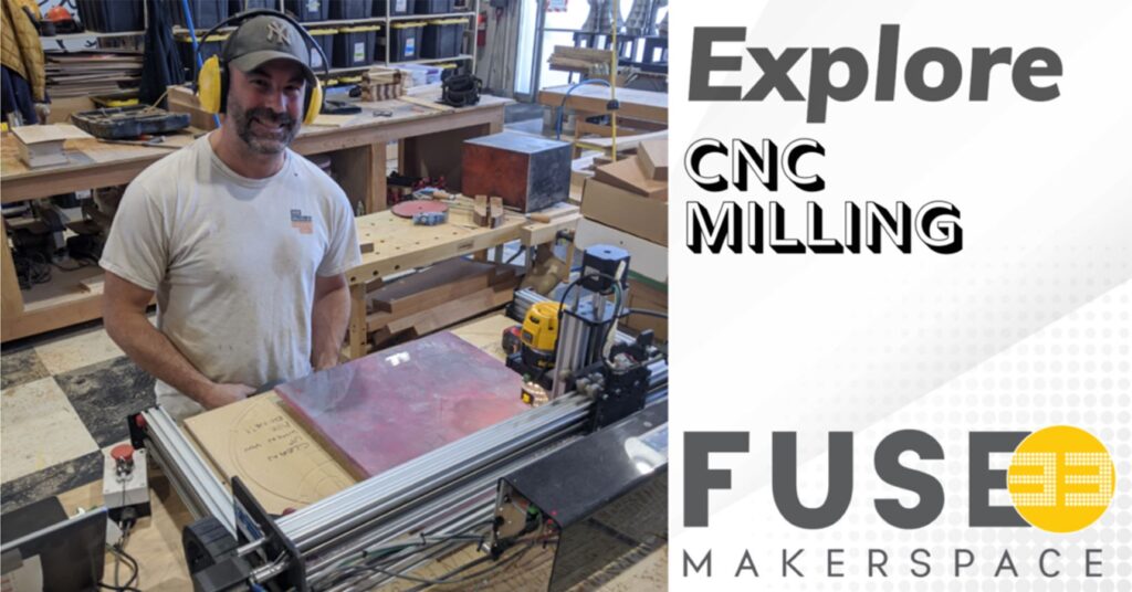 Graphic to promote the CNC Milling workshop by Fuse 33 Makerspace