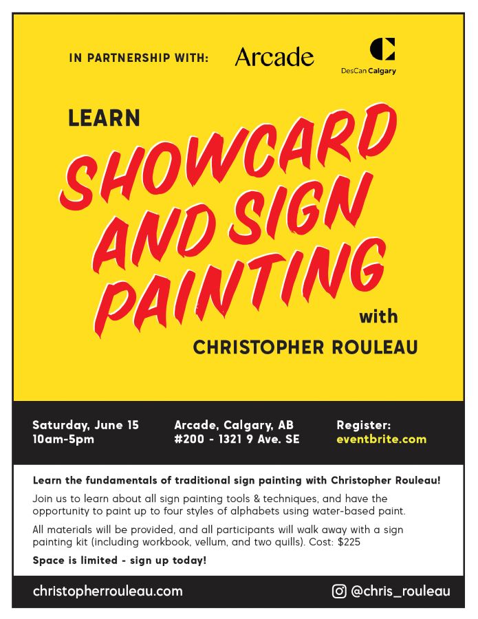 Graphic to promote the Showcard and Sign Painting workshop with Christopher Rouleau at Arcade, Saturday June 15, 2024