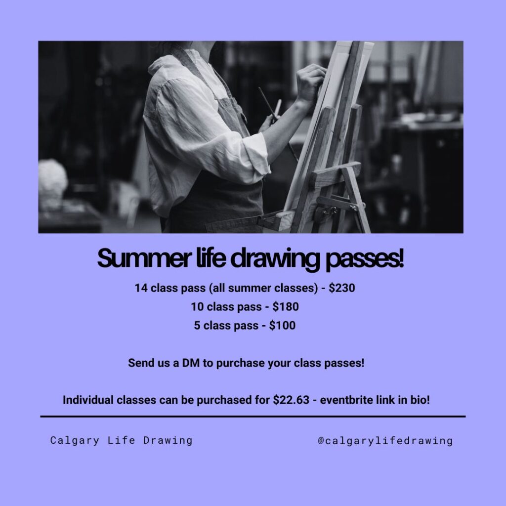 Graphic poster from Calgary Life Drawing promoting their summer life drawing passes