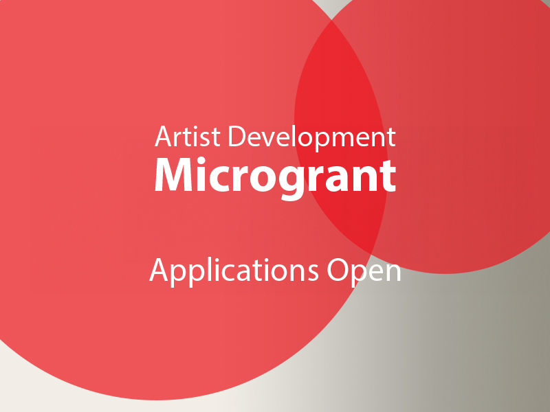 Artist Development Microgrant Applications Open graphic