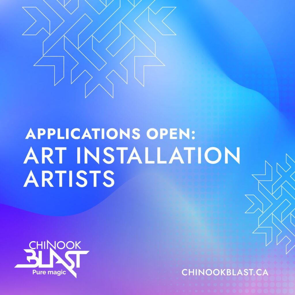 Graphic for Chinook Blast Art Installation call | chinookblast.ca